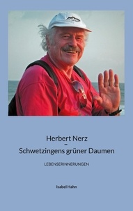 Téléchargement gratuit de Bookworm pour PC Herbert Nerz - Schwetzingens grüner Daumen PDF PDB (Litterature Francaise)
