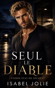 Seul Le Diable