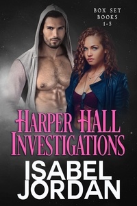  Isabel Jordan - Harper Hall Investigations Box Set (Books 1-5).
