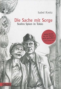 Isabel Kreitz - Die Sache mit Sorge.