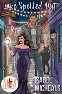 Love Spelled Out: Magic and Mayhem Universe