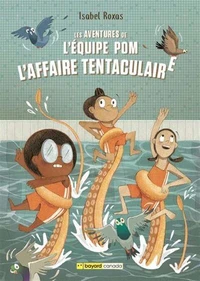 L'affaire tentaculaire