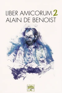 Liber amicorum Alain de Benoist