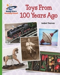Isabel Thomas - Reading Planet - Toys From 100 Years Ago - Green: Galaxy.