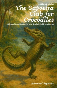 The Capoeira Club for Crocodiles