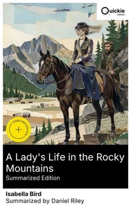 A Lady's Life in the Rocky Mountains (Summarized Edition)