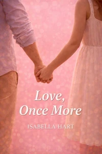 Love, Once More