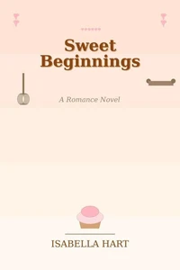 Sweet Beginnings
