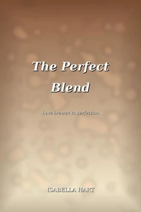 The Perfect Blend