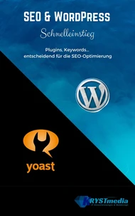 SEO &amp; WordPress Schnelleinstieg