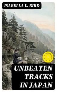 Unbeaten Tracks in Japan