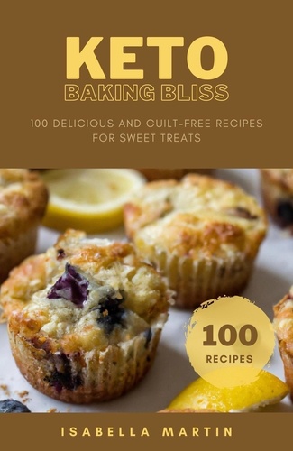  Isabella Martin - Keto Baking Bliss - Ketogenic Cookbook, #1.