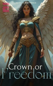 Crown or Freedom