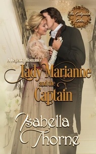  Isabella Thorne - Lady Marianne and the Captain - The Sedgewick Ladies, #3.