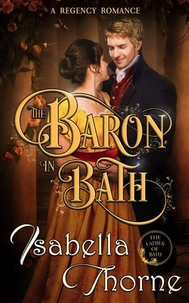The Baron in Bath - Miss Julia Bellevue