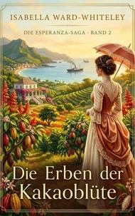 Die Erben der Kakaoblüte