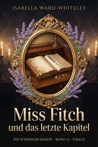 Miss Fitch und das letzte Kapitel