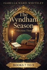 The Wyndham Season - Collection Three