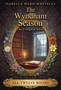 The Wyndham Season - The Complete Series