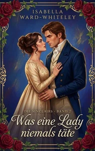 Was eine Lady niemals täte