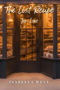 The Lost Recipe for Love