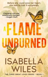 A Flame Unburned