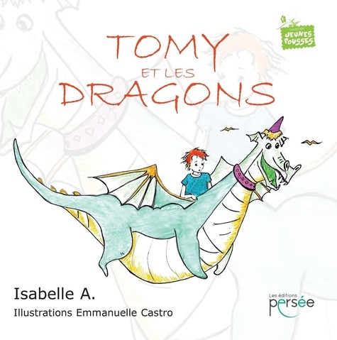 Isabelle A. - Tomy et les dragons.