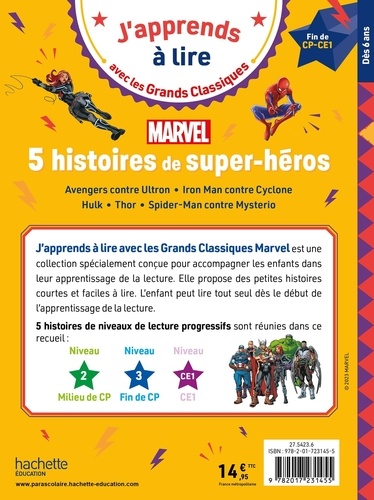 5 histoires de super-héros Marvel. Fin de CP début de CE1