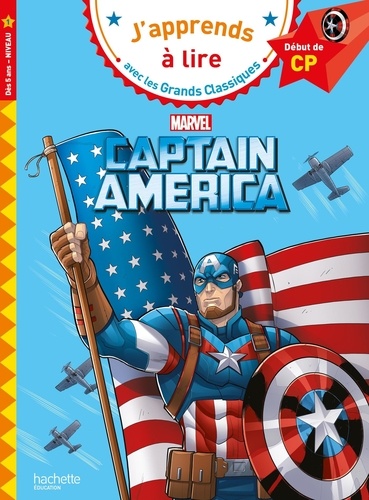 Isabelle Albertin et  Marvel - Captain America - Début de CP Niveau 1.