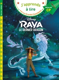 Isabelle Albertin - Raya et le dernier dragon - Milieu de CP, niveau 2.