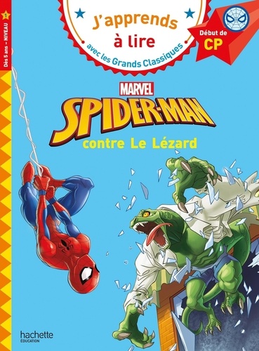 Spider-Man contre Le Lézard. Début de CP