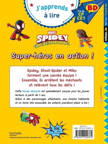 Spidey et ses amis extraordinaires  Super-héros en action !. Fin de CP- CE1