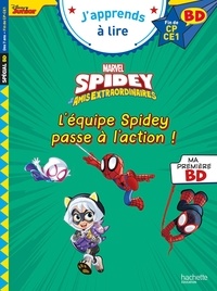 Isabelle Albertin - Spidey et ses amis extraordinaires Tome 11 : L'équipe Spidey passe à l'action ! - Fin de CP - CE1.