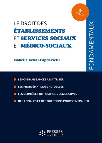 Le droit des établissements et services sociaux et médico-sociaux 2e édition