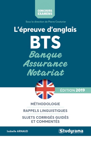 L'épreuve d'anglais aux BTS banque, assurance, notariat  Edition 2019