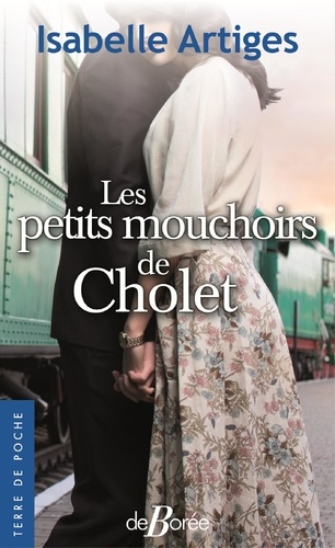 Les petits mouchoirs de Cholet - Isabelle Artiges - Livres - Furet du Nord