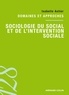 Isabelle Astier - Sociologie du social et de l'intervention sociale - Domaines et approches.