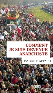 Téléchargement gratuit de manuels informatiques Comment je suis devenue anarchiste 9782021440386 DJVU RTF ePub
