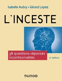 Isabelle Aubry - L'inceste - 38 questions-réponses incontournables.