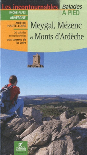 Isabelle Audinet - Meygal, Mézenc et monts d'Ardèche.