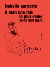 Il était une fois la plus-value selon Karl Marx