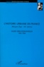 Isabelle Backouche - Histoire Urbaine En France (Moyen-Age-Xxeme Siecle). Guide Bibliographique 1965-1996.