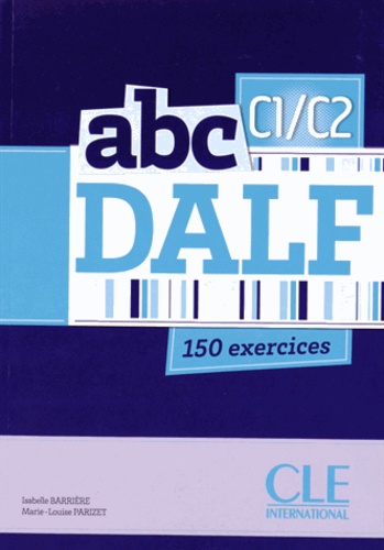 Isabelle Barrière et Marie-Louise Parizet - ABC DALF C1/C2. 1 CD audio MP3