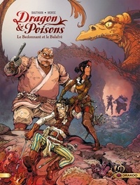 Isabelle Bauthian et Rebecca Morse - Dragon et poisons - Tome 2 - Le Bedonnant et le Balafré.