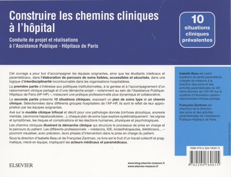 Construire les chemins cliniques à l'hôpital. Conduite de projet et réalisations à l'Assistance Publique-Hôpitaux de Paris