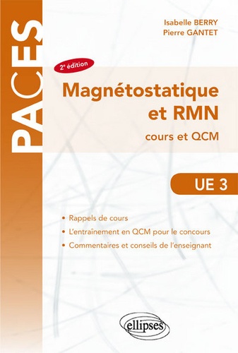 UE3 Magnétostatique et RMN. Cours et QCM 2e édition