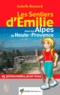 Isabelle Beunard - Emilie dans les Alpes-de-Haute-Provence.
