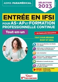 Isabelle Bisutti et Sébastien Drevet - Entrée en IFSI pour AS-AP et formation professionnelle continue - Tout-en-un ; Avec 50 flashcards interactives.