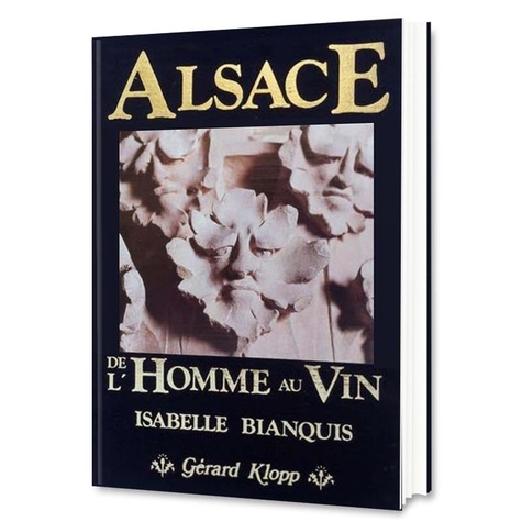Isabelle Blanquis - Alsace - De l'homme au vin.