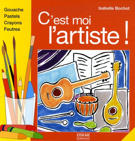 Isabelle Bochot - C'est moi l'artiste !.